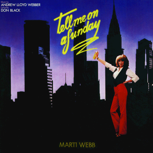 Tell Me On A Sunday (1980 Cast Recording)