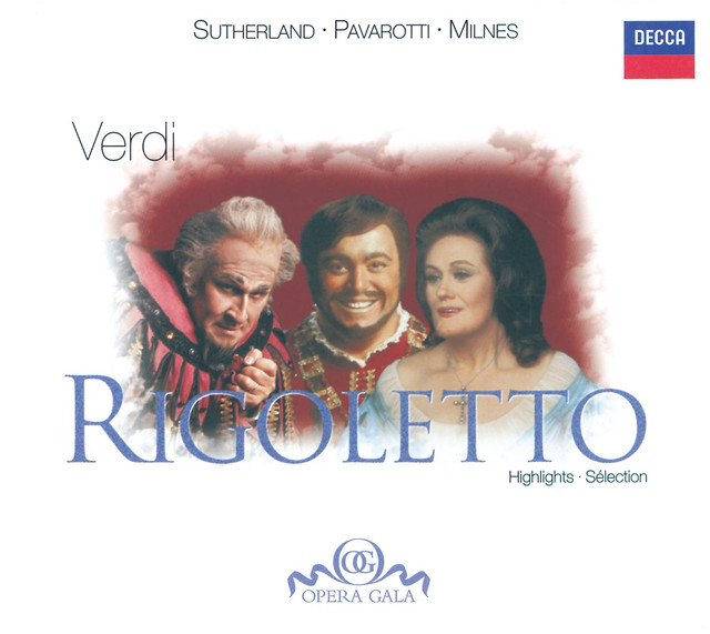 Verdi: Rigoletto – Highlights