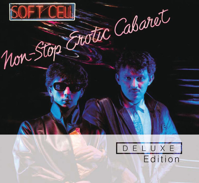 Non Stop Erotic Cabaret (Deluxe Edition)