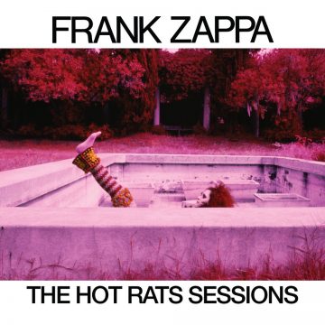 FZ-The Hot Rats Sessions-Cover-Final
